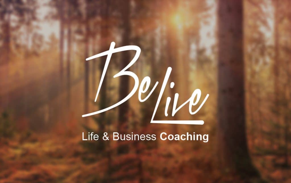 BeLive Coaching – Business, Life & Career Coaching